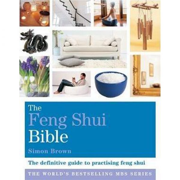 The Feng Shui Bible